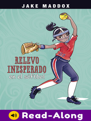 cover image of Relevo inesperado en el sóftbol